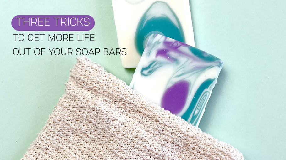 3 Tricks to Make Your Natural Soap Bars Last Longer